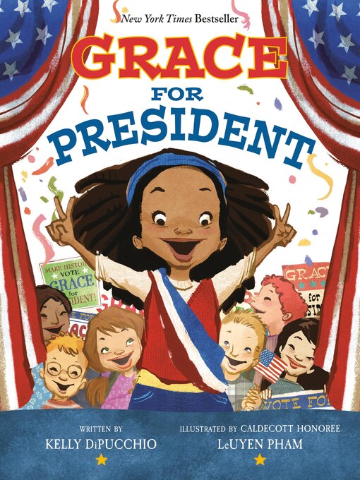 Title details for Grace for President by Kelly DiPucchio - Wait list